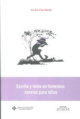 Escrito y leído en femenino: novelas para niñas, de Diaz-Plaja Taboada, Ana | portada del libro