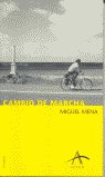 Cambio de marcha, de Mena, Miguel | portada del libro