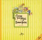 COCINA PARA HIJOS EMANCIPADOS    *, de CARMETA | portada del libro