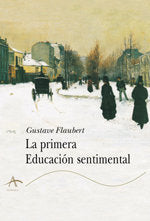 La primera educación sentimental, de Flaubert, Gustave | portada del libro