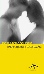 ROMANTICOS.COM    *, de Pertierra | portada del libro