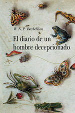 El diario de un hombre decepcionado, de Barbellion, W N P | portada del libro