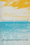 Bienestar emocional, de Silveira, Miguel | portada del libro