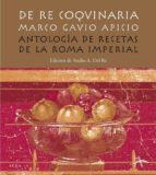 DE RE COQUINARIA   *, de MARCO GAVIO APICIO | portada del libro
