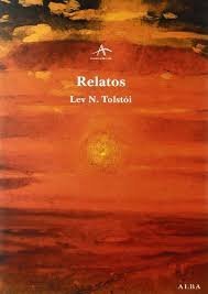 Relatos, de Tólstoi, Lev N. | portada del libro