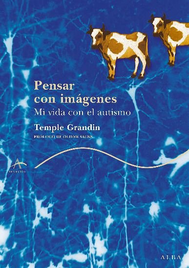 Pensar con imágenes, de Grandin, Temple | portada del libro