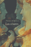 Los césares, de Quincey, Thomas de | portada del libro