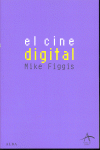 El cine digital, de Figgis, Mike | portada del libro