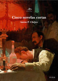 CINCO NOVELAS CORTAS  *, de Chéjov | portada del libro