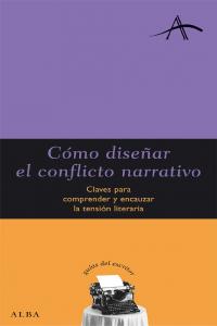 Cómo diseñar el conflicto narrativo, de Font | portada del libro