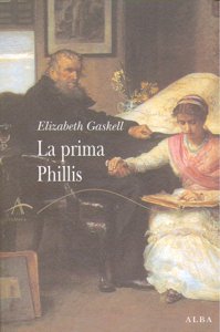 La prima Phillis, de Gaskell, Elizabeth | portada del libro
