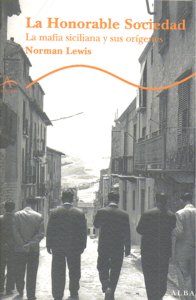 HONORABLE SOCIEDAD, LA  *, de Lewis | portada del libro