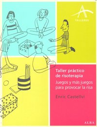 TALLER PRACTICO DE RISOTERAPIA  *, de Castellví | portada del libro