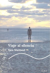 VIAJE AL SILENCIO  *, de Maitland | portada del libro