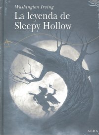 LEYENDA DE SLEEPY HOLLOW, LA, de Irving | portada del libro