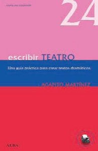 ESCRIBIR TEATRO  *, de Martínez | portada del libro