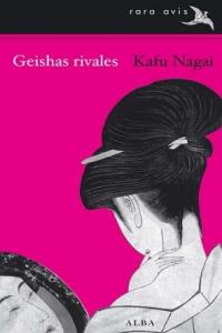 Geishas rivales, de Kafu, Nagai | portada del libro