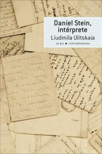 Daniel Stein, intérprete, de Ulítskaia, Liudmila | portada del libro