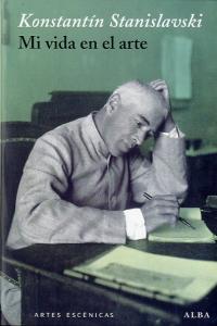 MI VIDA EN EL ARTE  *, de Stanislavski | portada del libro