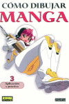 CÓMO DIBUJAR MANGA 03. APLICACIÓN Y PRÁCTICA., de Varios autores | portada del libro