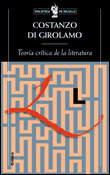 Teoría crítica de la literatura, de Di Girolamo | portada del libro