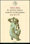 El mundo griego después de Alejandro, de Shipley | portada del libro