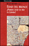 Edad de bronce, ¿Primera Edad de Oro en España?, de Ruiz Gálvez, Marisa | portada del libro