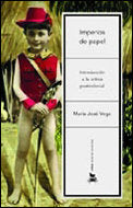 Imperios de papel, de Vega | portada del libro