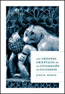 Los orígenes orientales de la civilización de Occidente, de Hobson | portada del libro