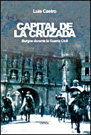 Capital de la Cruzada, de Castro, Luis | portada del libro
