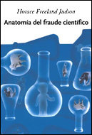 Anatomía del fraude científico, de Judson | portada del libro