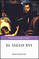 El siglo XVI, de Cameron, Euan | portada del libro