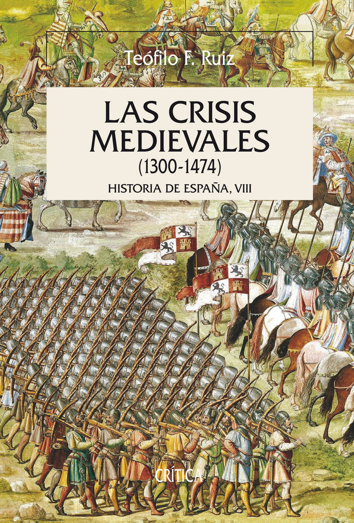 Las crisis medievales (1300-1474), de Ruiz | portada del libro