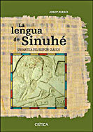 La lengua de Sinuhé, de Padró | portada del libro