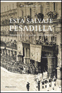 Esta salvaje pesadilla., de Robledo | portada del libro