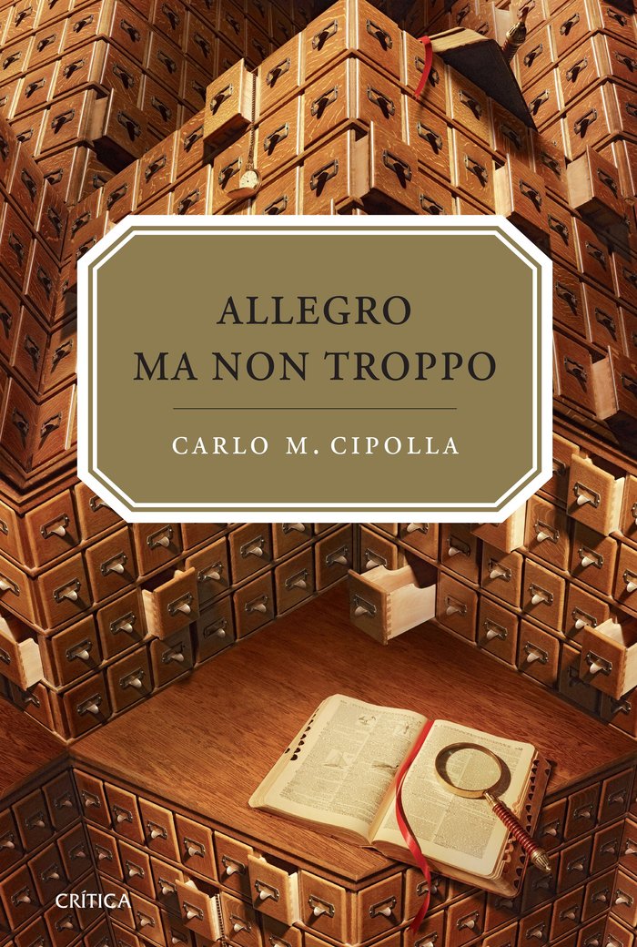 Allegro ma non troppo, de Cipolla, Carlo M. | portada del libro