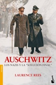 Auschwitz, de Rees, Laurence | portada del libro