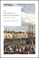 Los orígenes del mundo moderno, de Marks | portada del libro