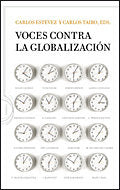 Voces contra la globalización, de Estévez, Carlos | portada del libro
