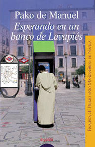 Esperando en un banco de Lavapiés, de Manuel, Pako de | portada del libro