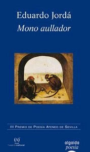 El mono aullador, de Jordá Forteza, Eduardo | portada del libro