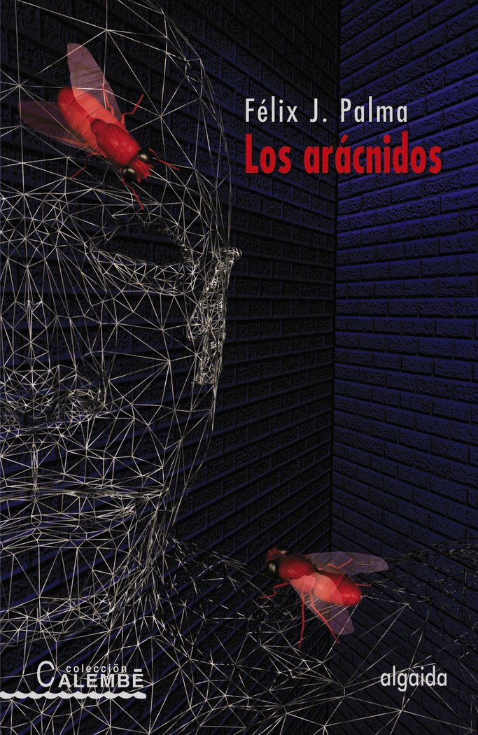 Los Arácnidos, de Palma Macías, Félix J. | portada del libro