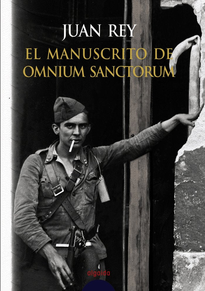 El manuscrito de Omnium Sanctorum, de Rey, Juan | portada del libro