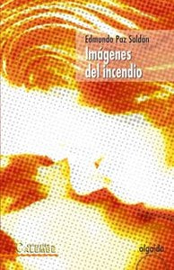 Imágenes del incendio, de Paz Soldán, Edmundo | portada del libro