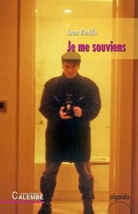 Je me souviens, de JUAN BONILLA | portada del libro