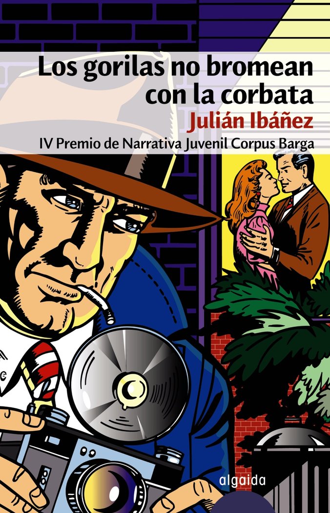 Los gorilas no bromean con la corbata, de Ibáñez, Julián | portada del libro