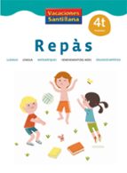 VACACIONES SANTILLANA 4 PRIMARIA REPAS, de Varios autores | portada del libro