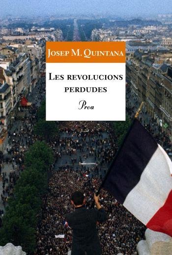 Les revolucions perdudes, de Quintana Petrús | portada del libro