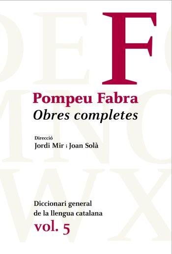 Obres Completes de Pompeu Fabra, 5, de Pompeu Fabra | portada del libro