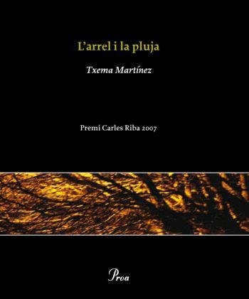L'arrel i la pluja, de Martínez Inglés | portada del libro